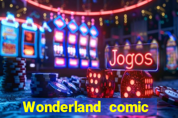 Wonderland comic studio numbers